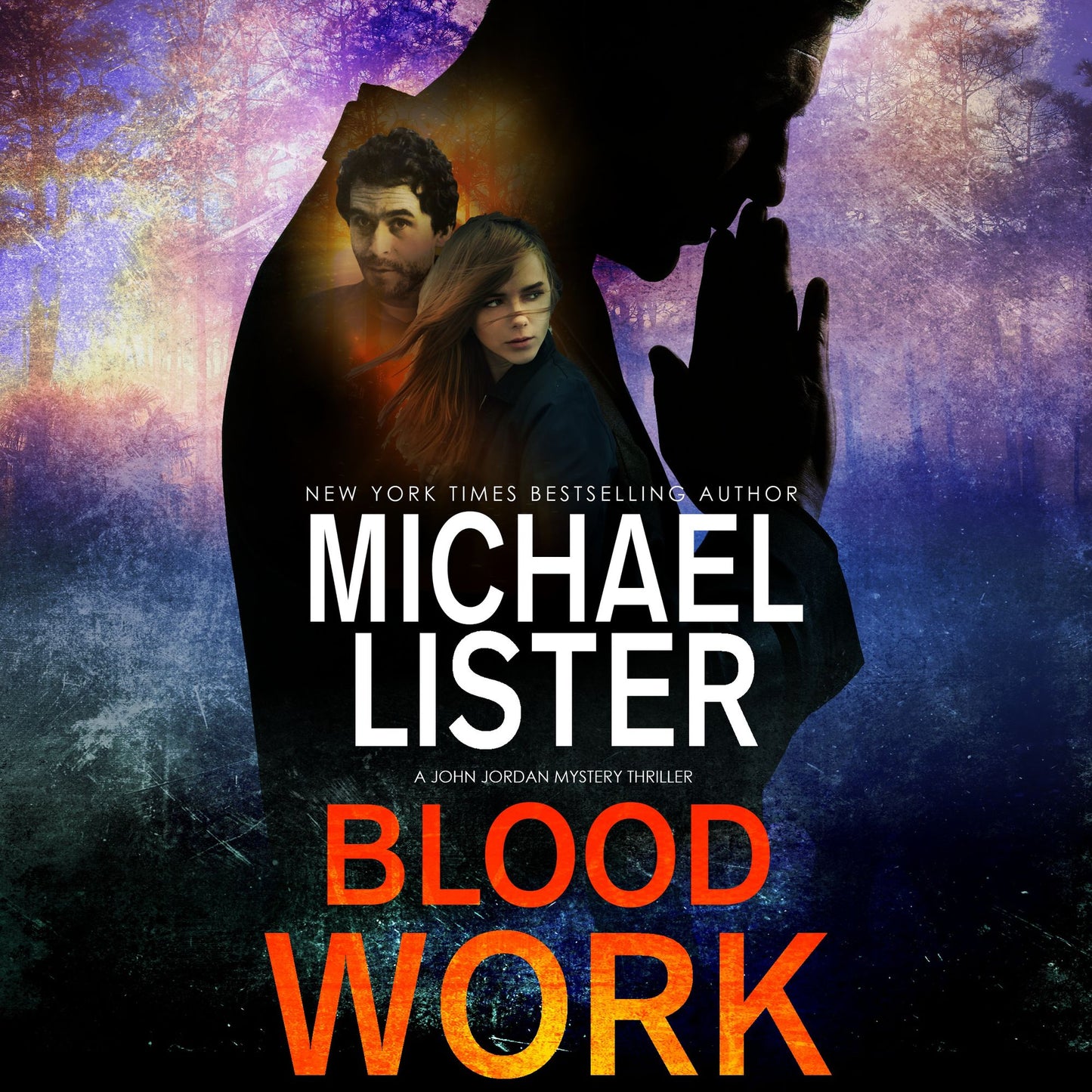Blood Work: a John Jordan Mystery