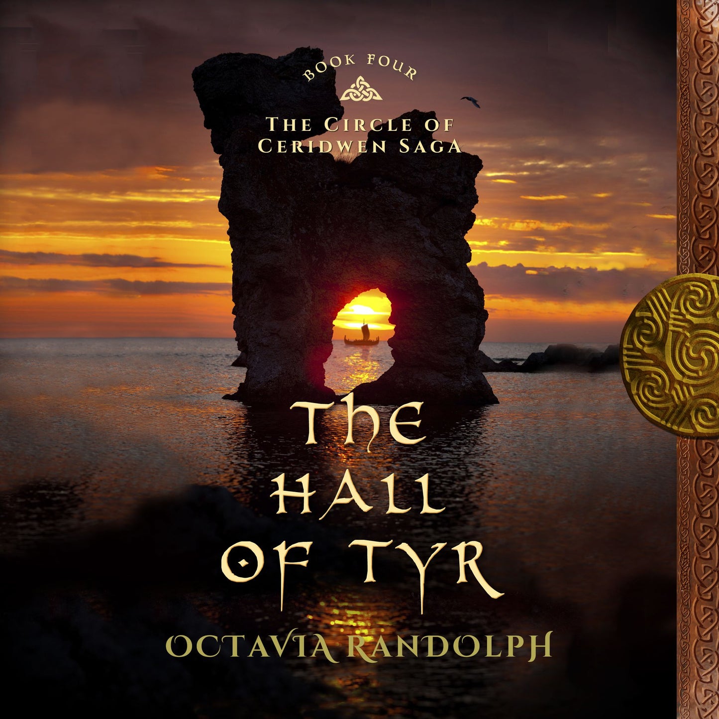 The Hall of Tyr: Book Four of The Circle of Ceridwen Saga