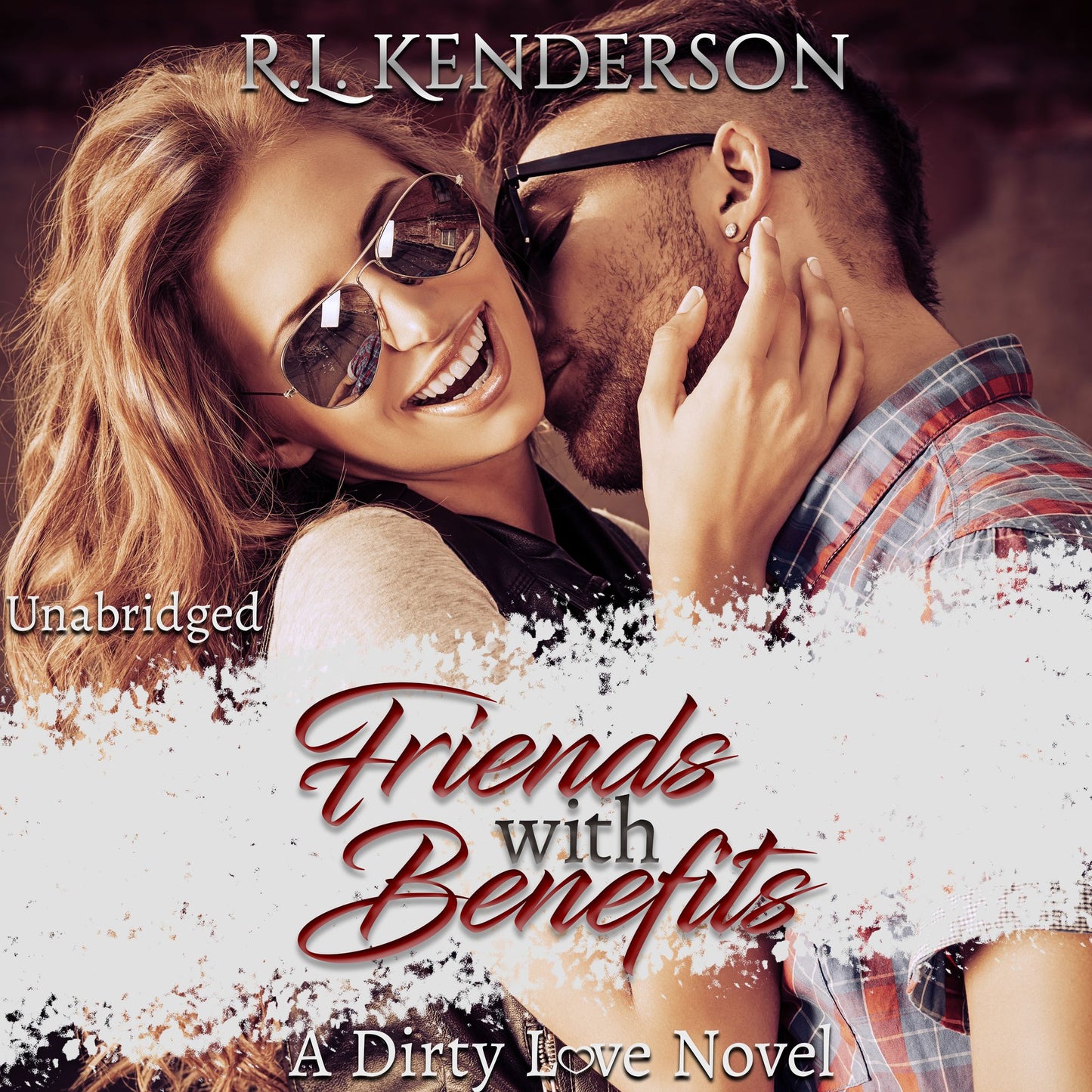 Friends with Benefits: Dirty Love #1