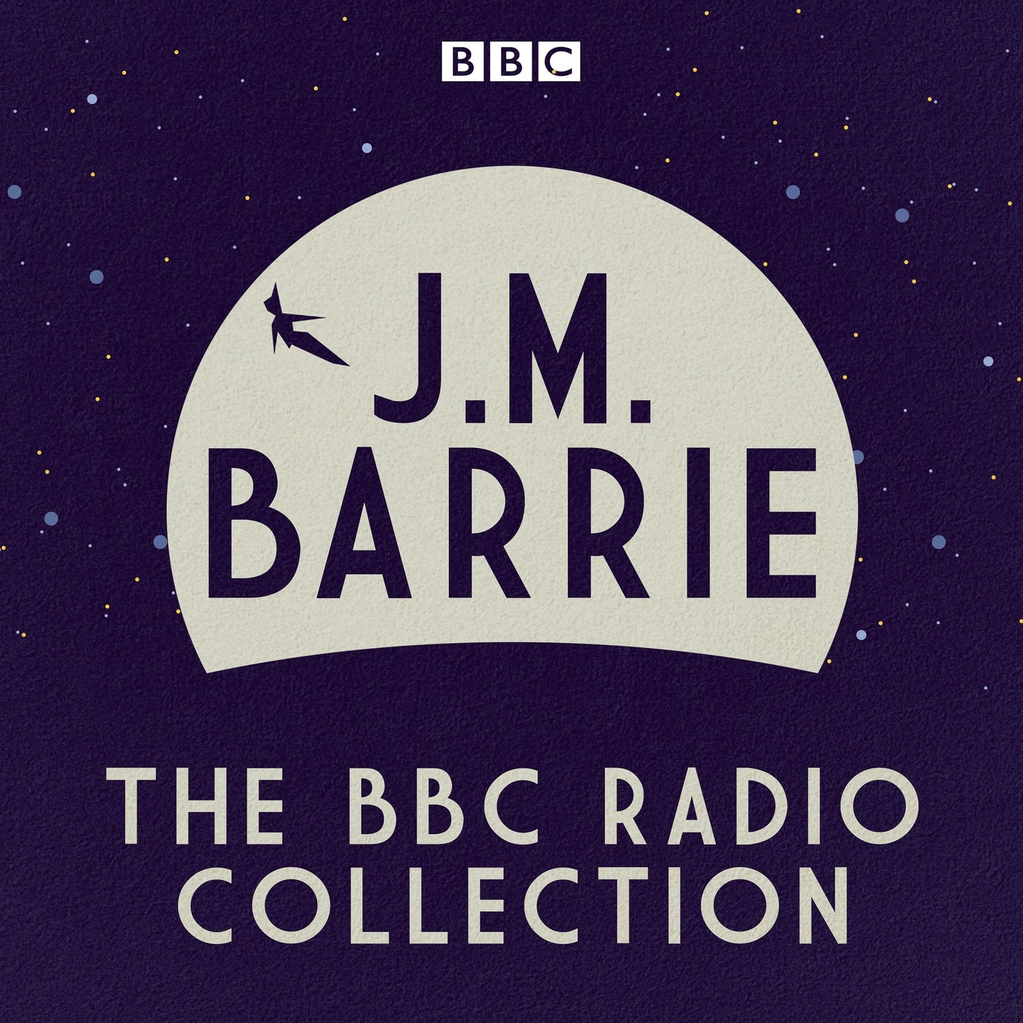 J. M Barrie: The BBC Radio Collection