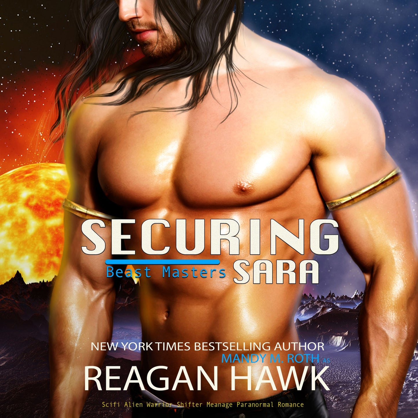 Securing Sara : Scifi Alien Warrior Shifter Paranormal Romance