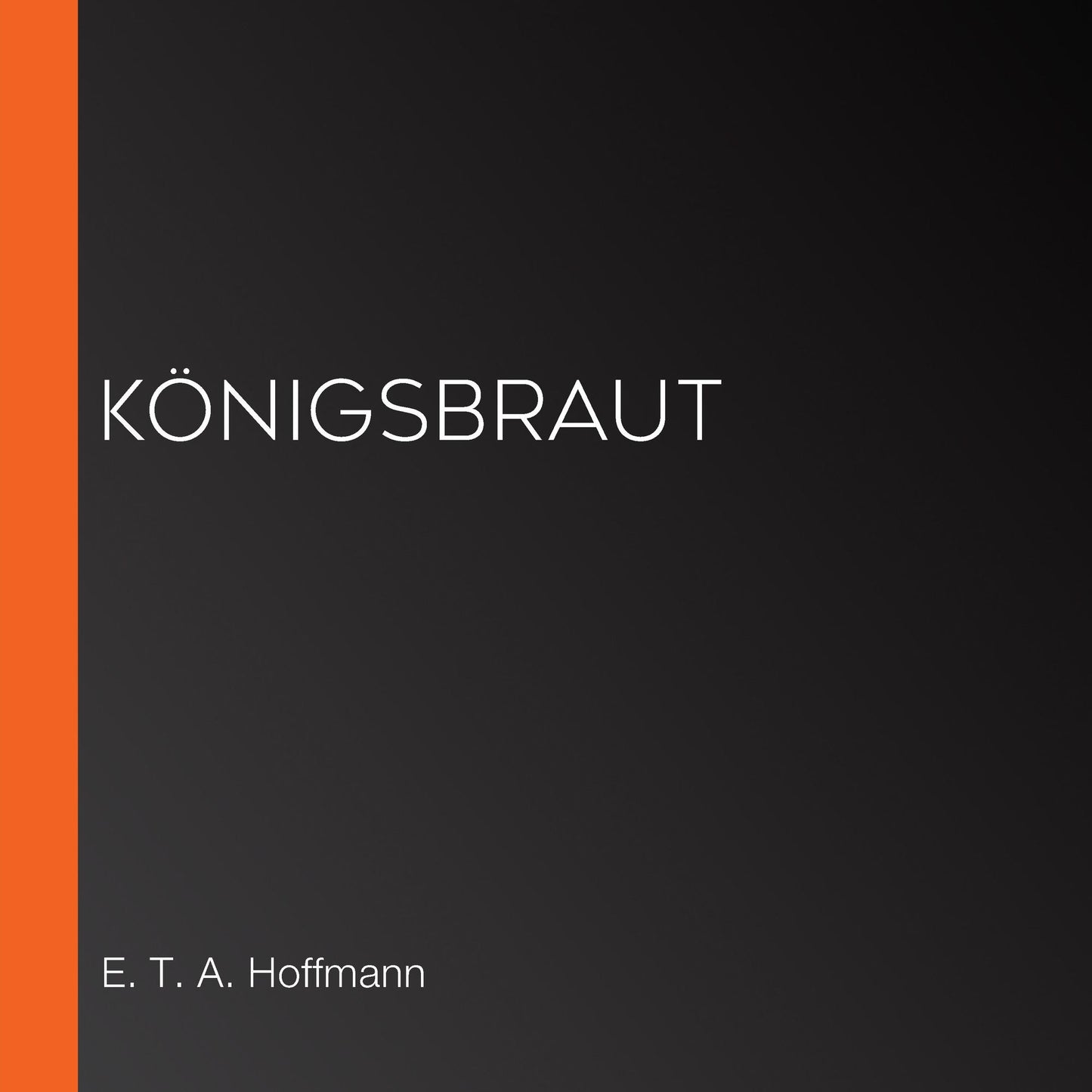 KÃ¶nigsbraut