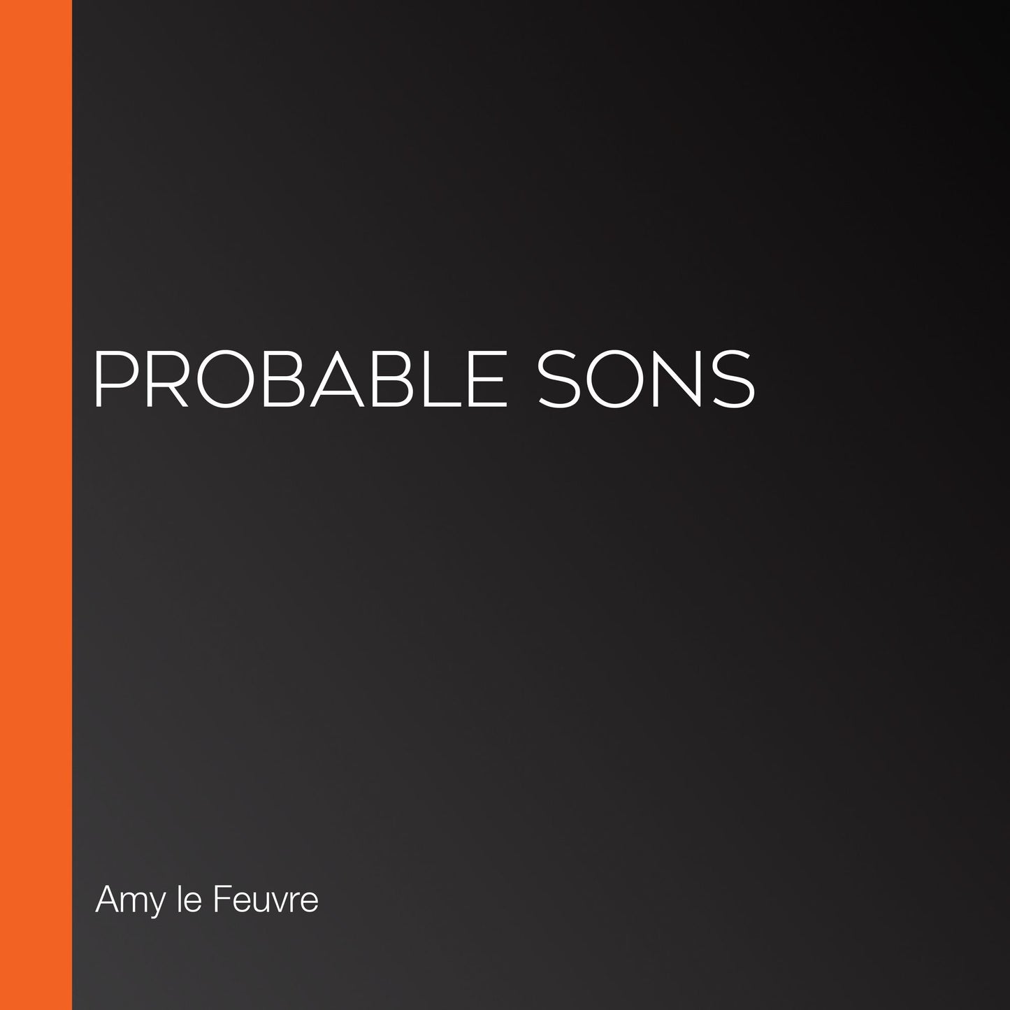 Probable Sons