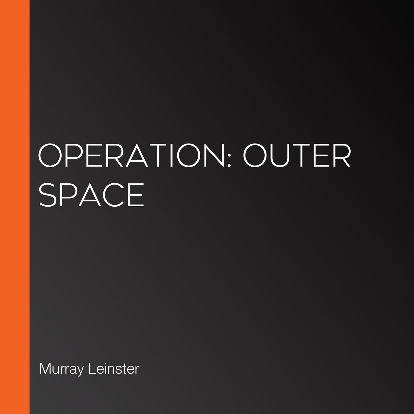 Operation: Outer Space