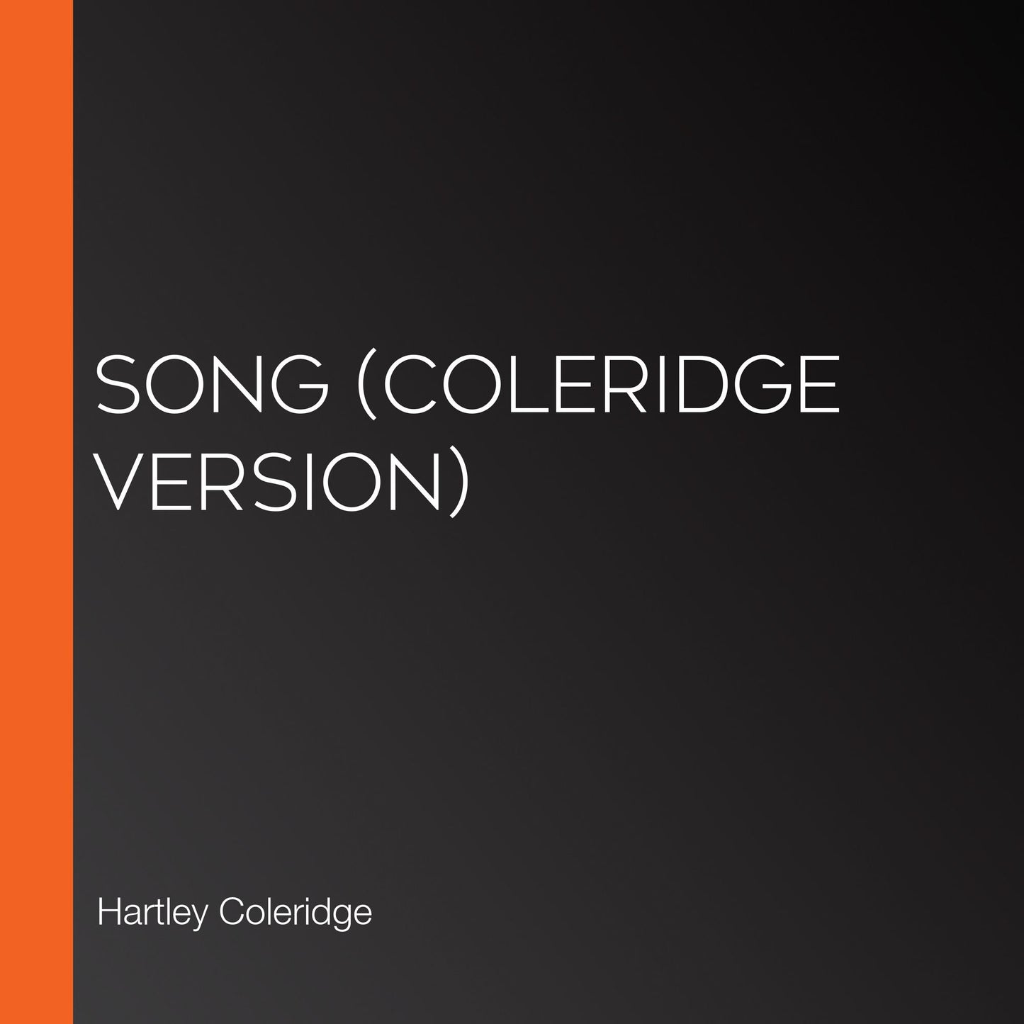 Song (Coleridge version)