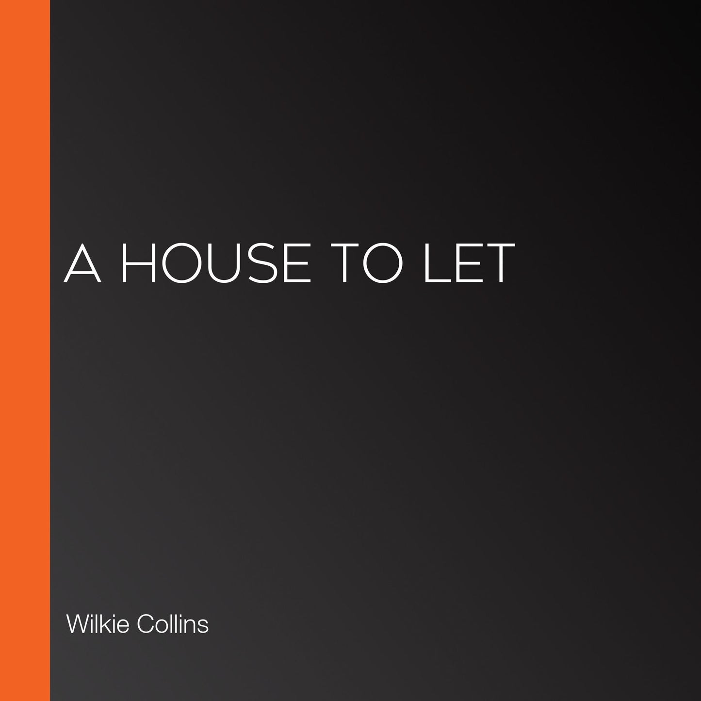 A House to Let