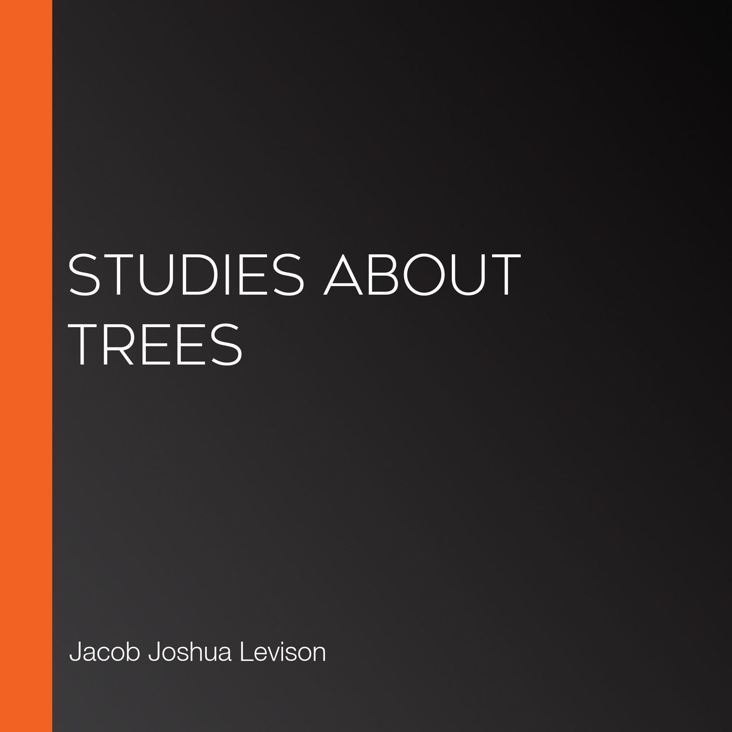 Studies About Trees