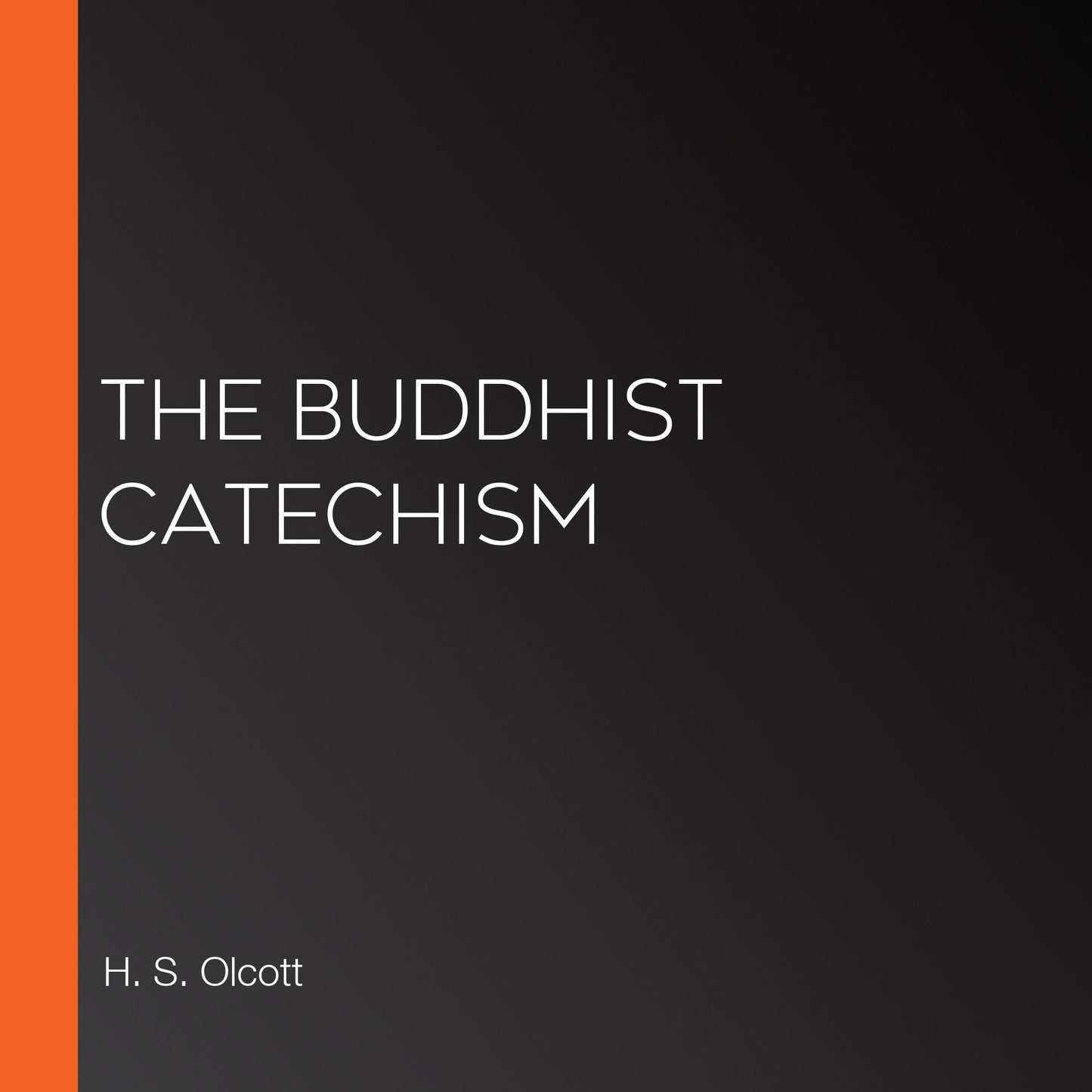 The Buddhist Catechism