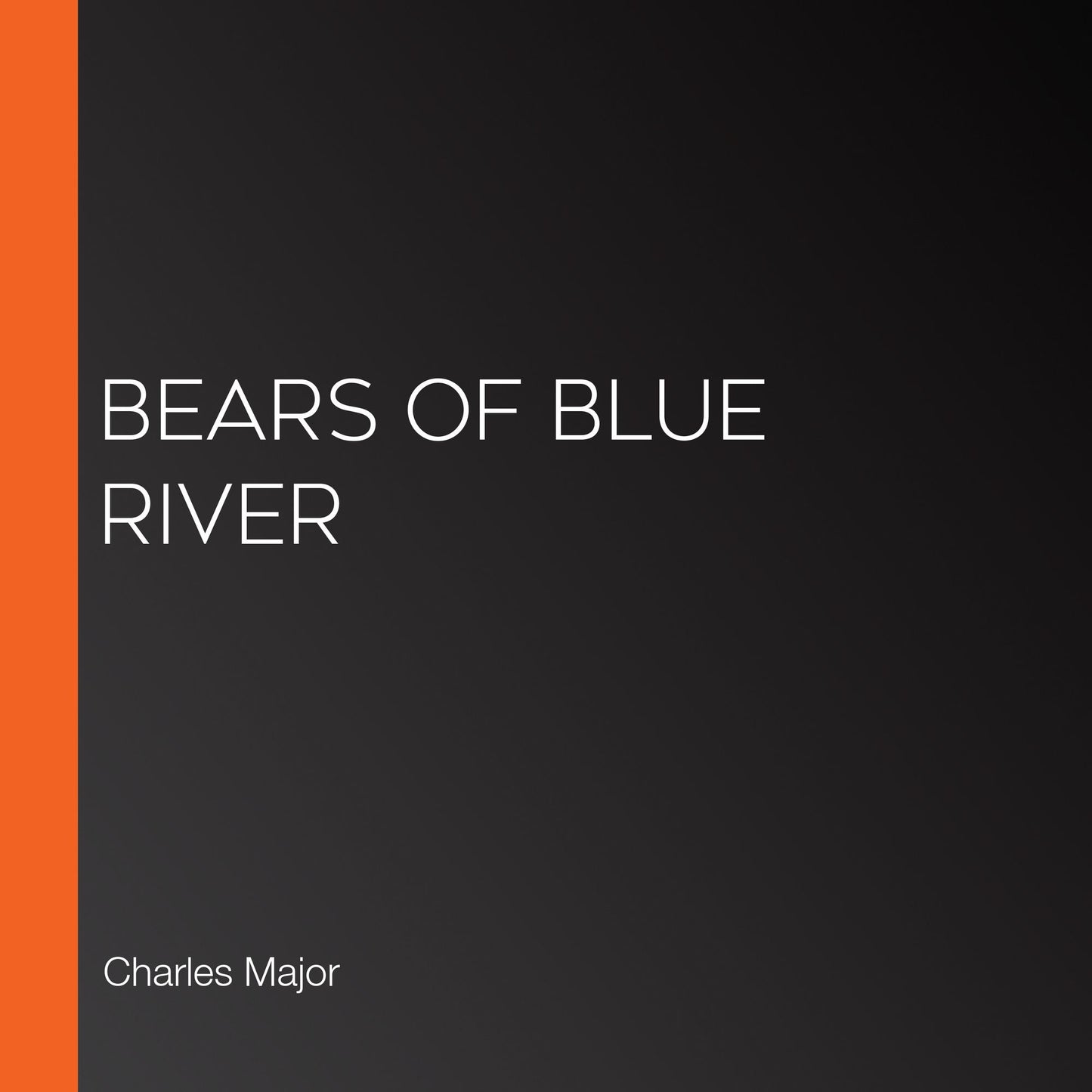 Bears of Blue River