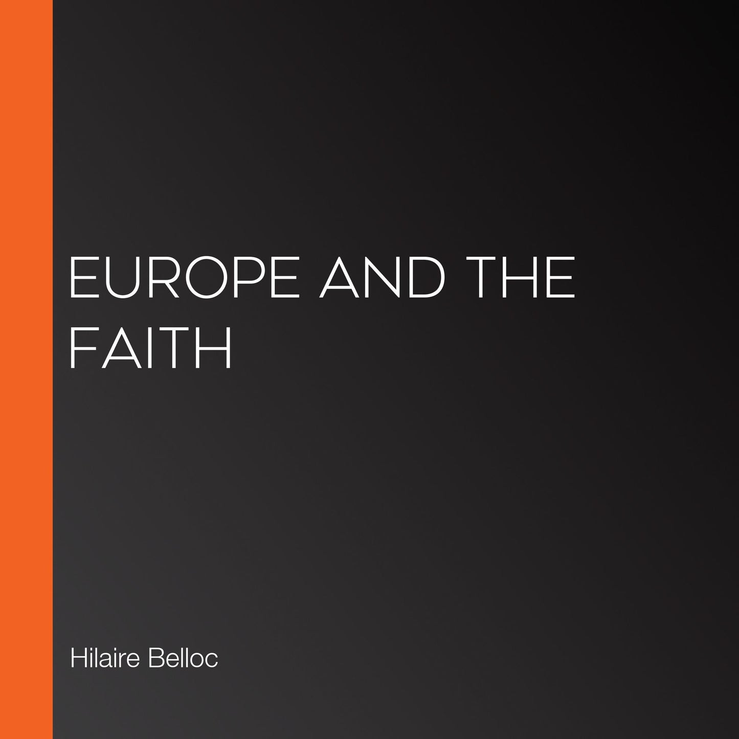 Europe and the Faith