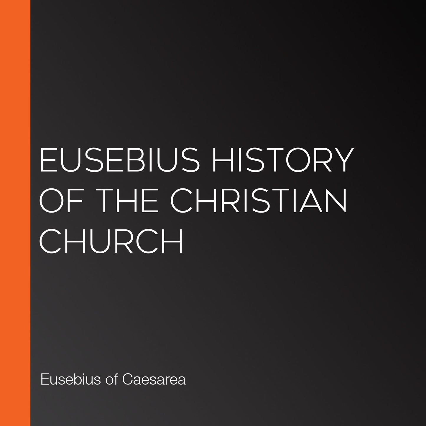 Eusebius History of the Christian Church