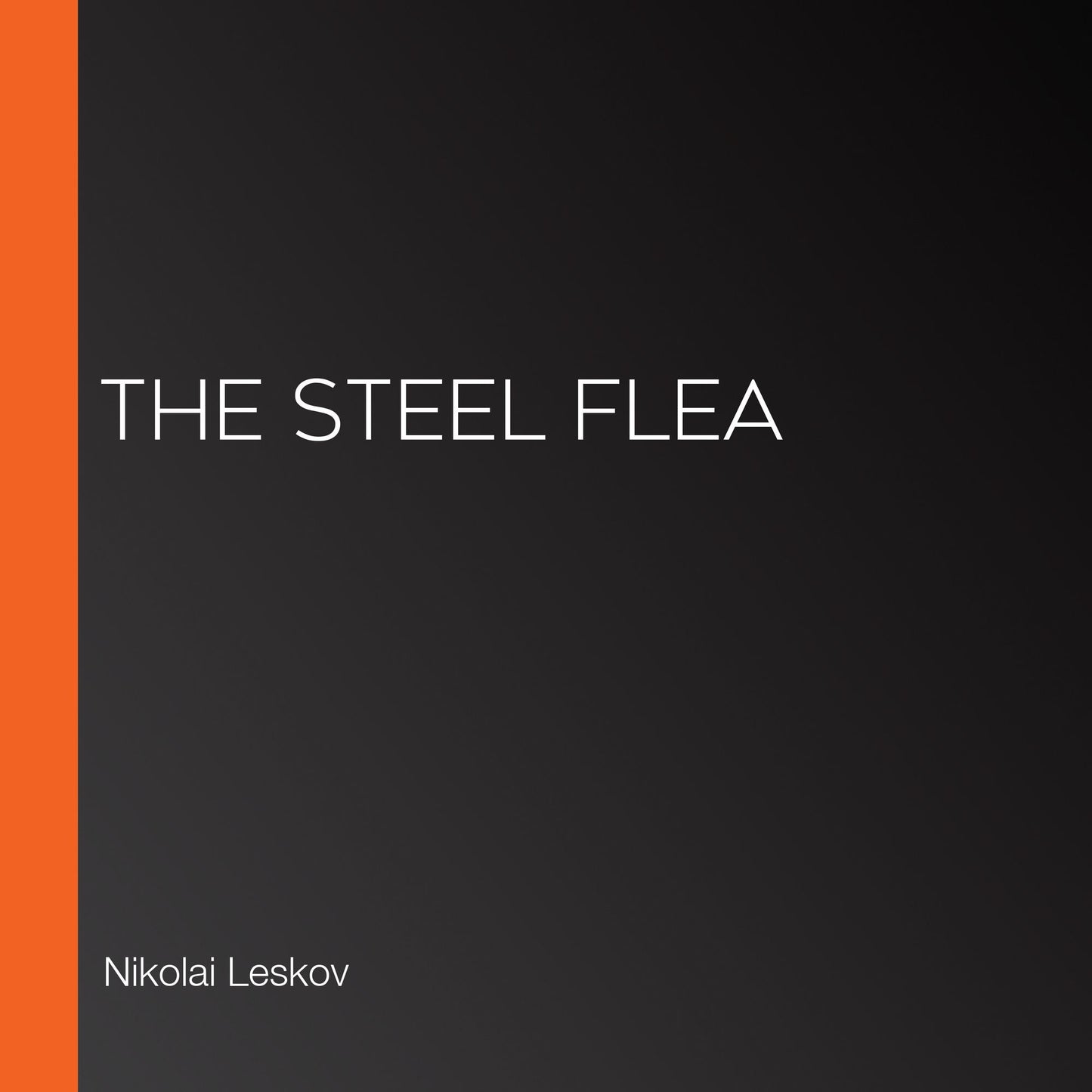 The Steel Flea