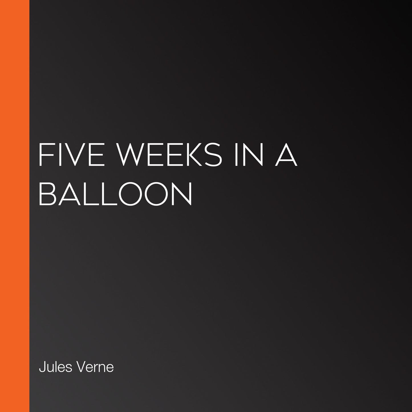 Five Weeks in a Balloon