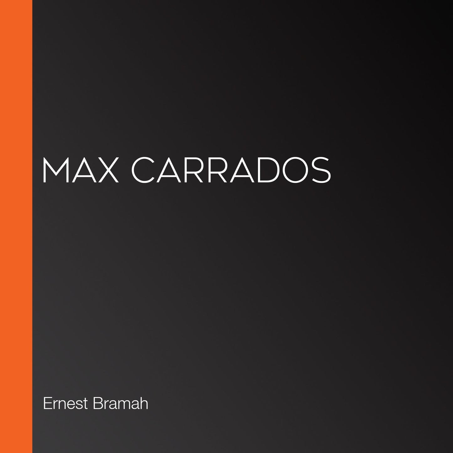 Max Carrados
