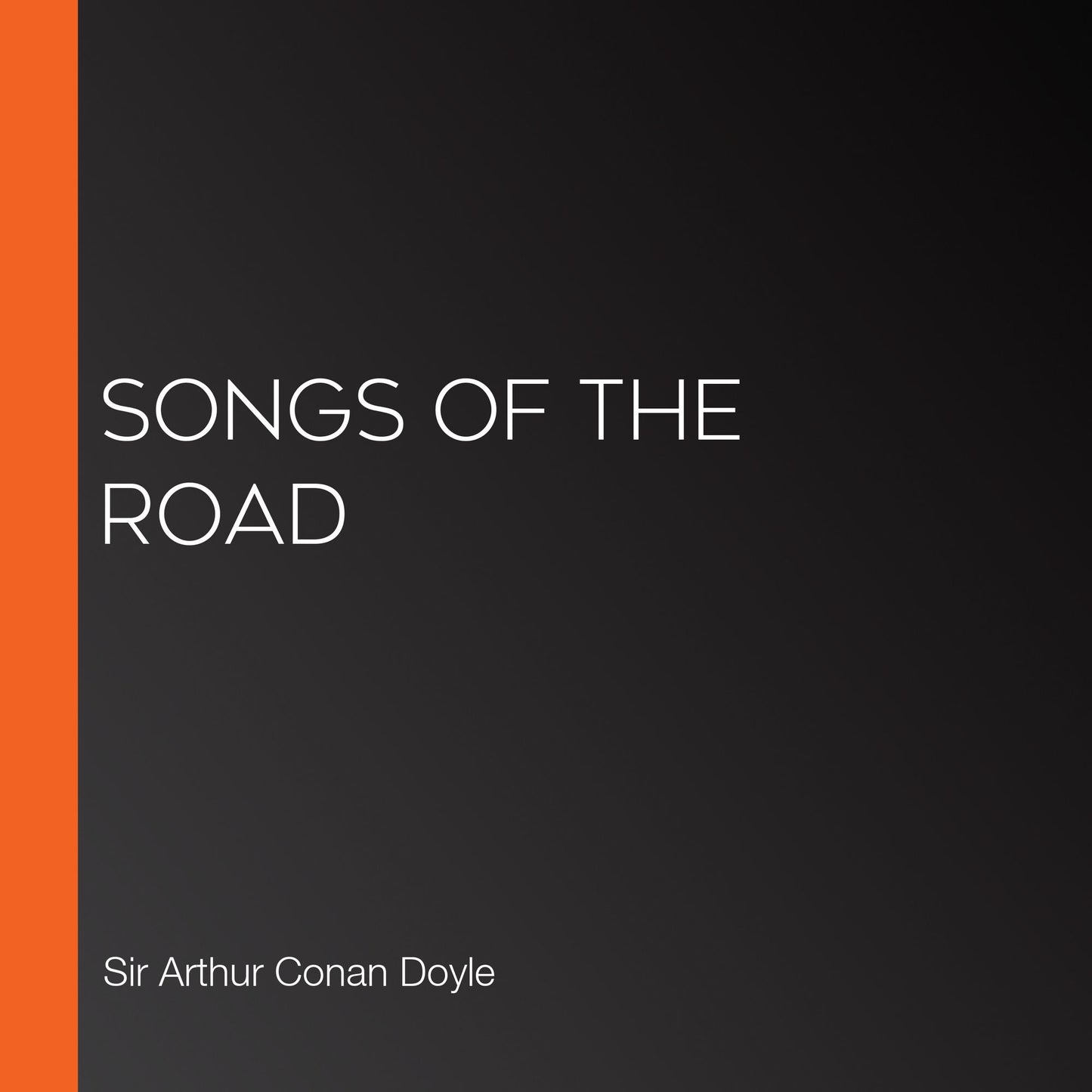 Songs of the Road