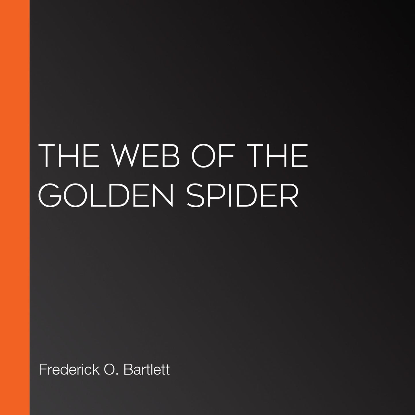 The Web of the Golden Spider