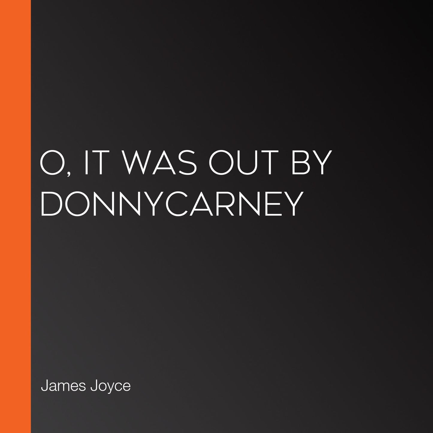 O, it was out by Donnycarney