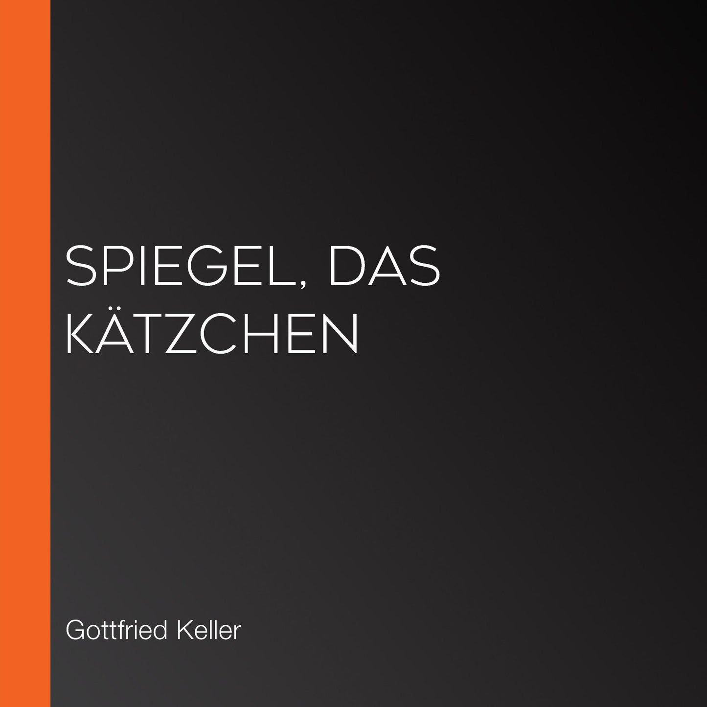 Spiegel, das KÃ¤tzchen