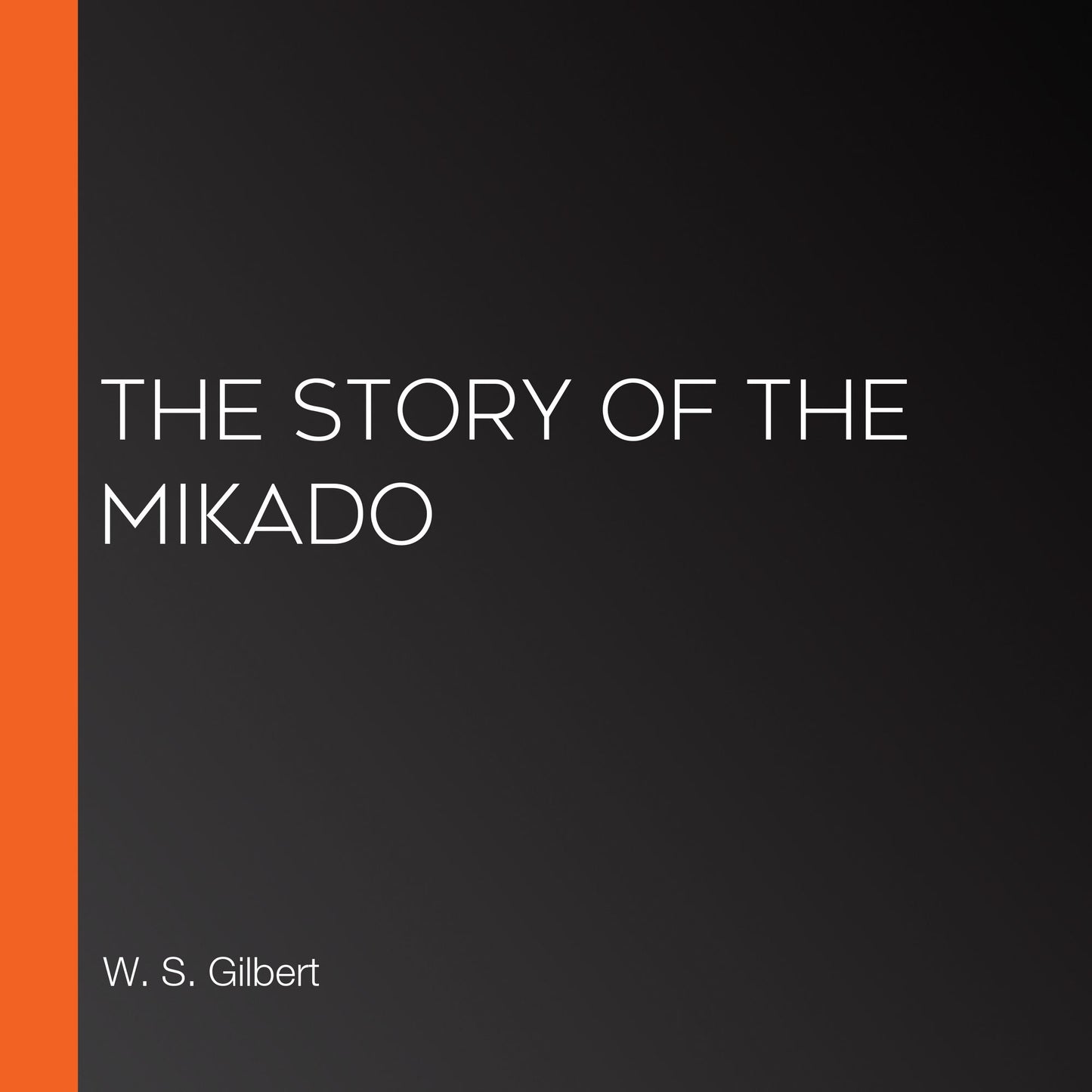 The Story of the Mikado