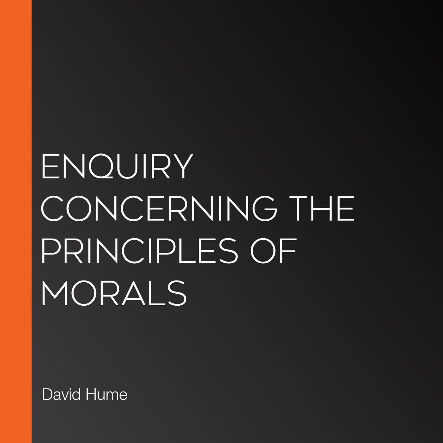 Enquiry Concerning the Principles of Morals