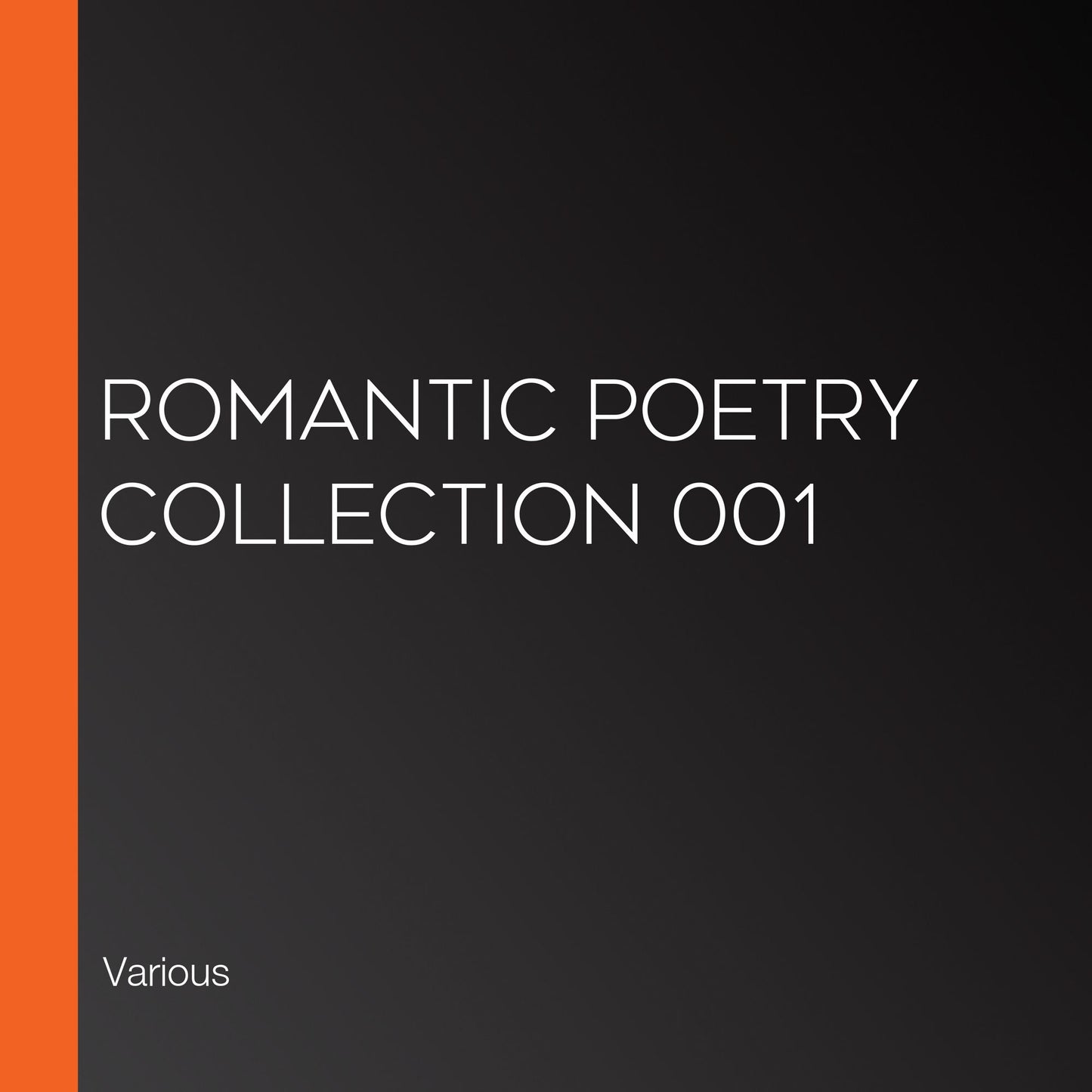 Romantic Poetry Collection 001
