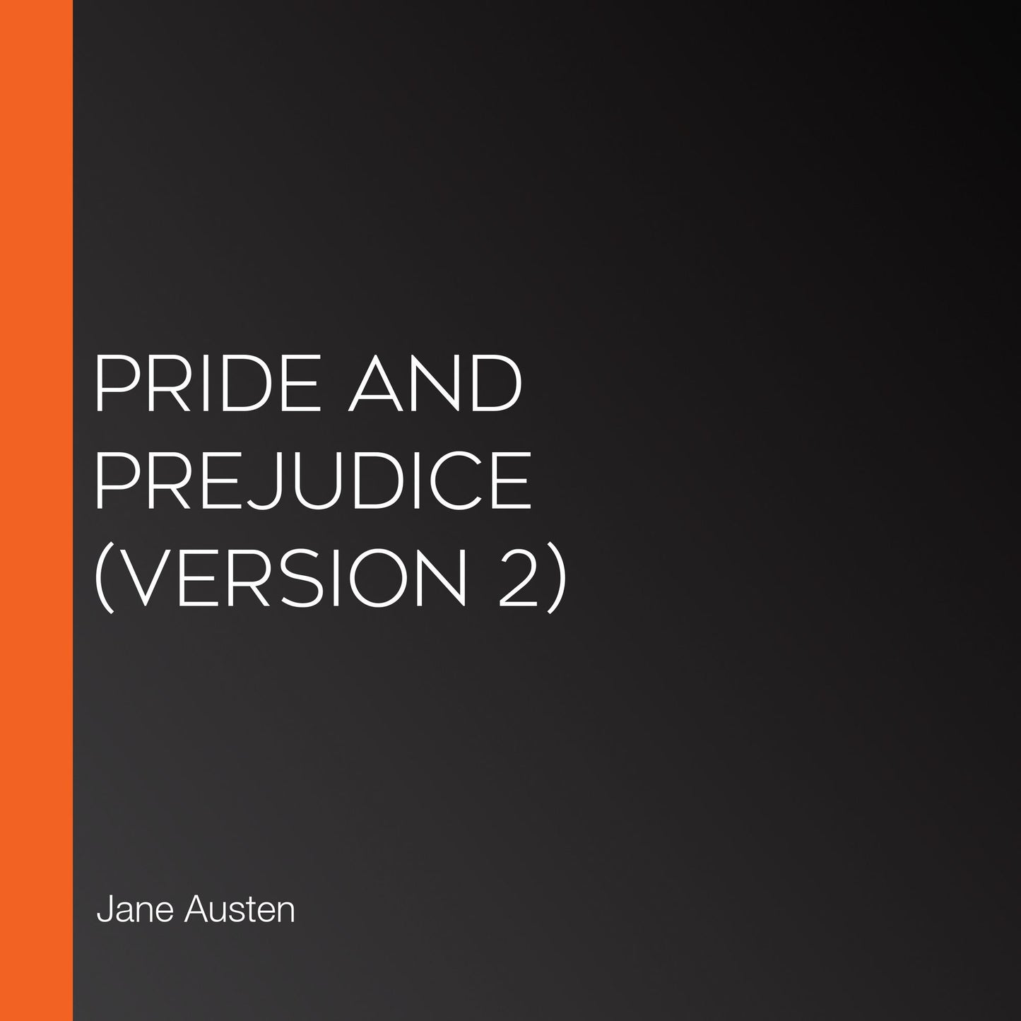 Pride and Prejudice (version 2)