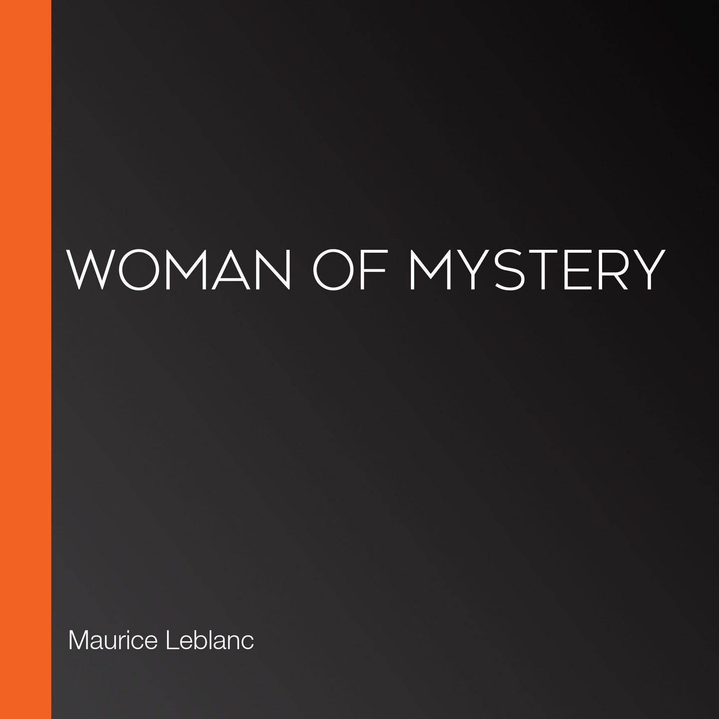 Woman of Mystery