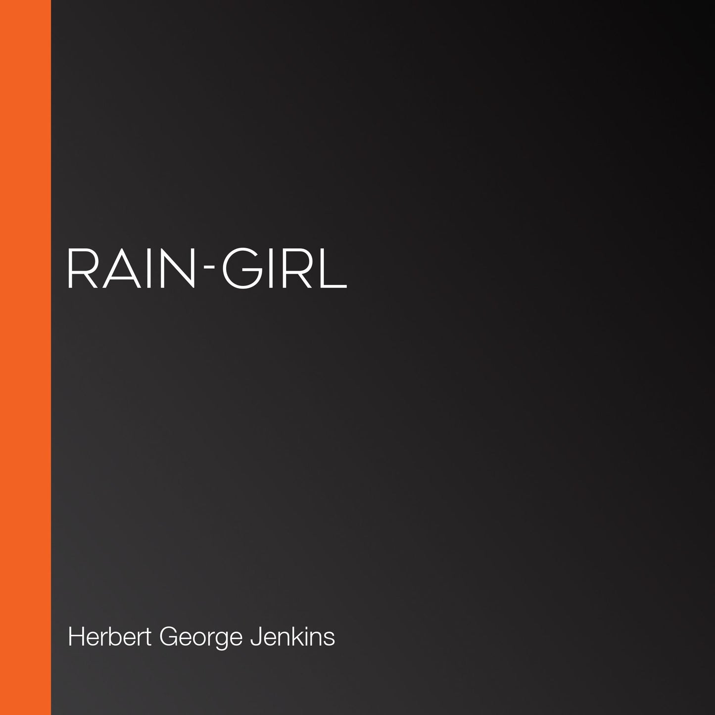 Rain-Girl