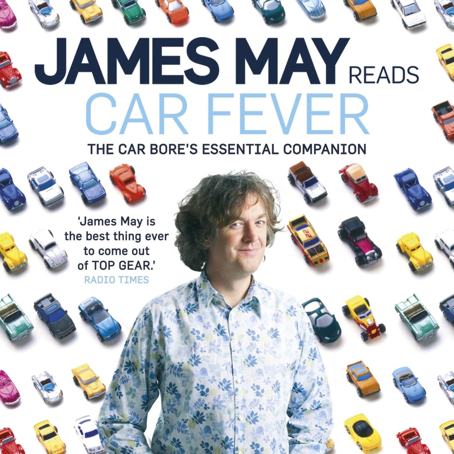 Car Fever: The car bore's essential companion