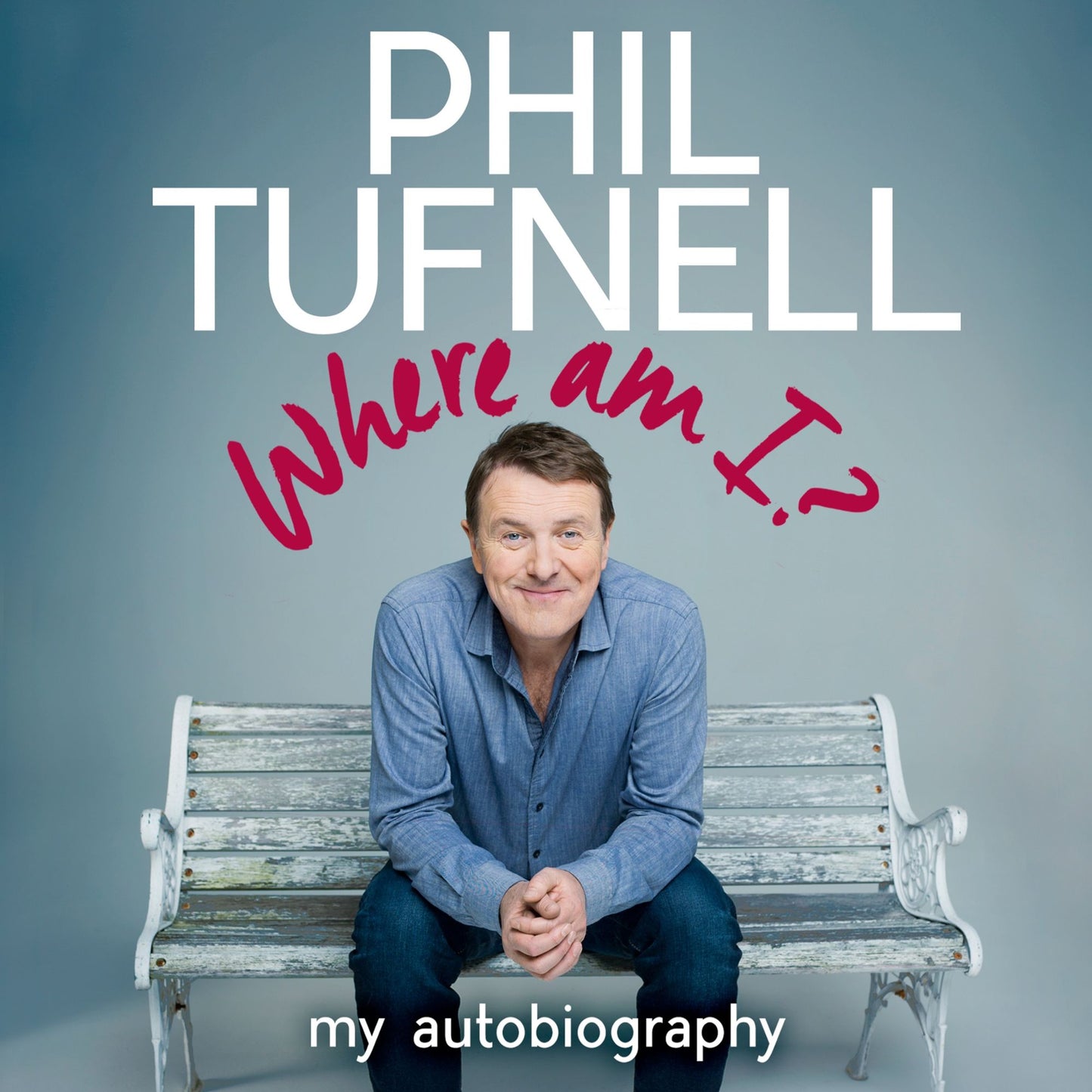 Where Am I?: My Autobiography