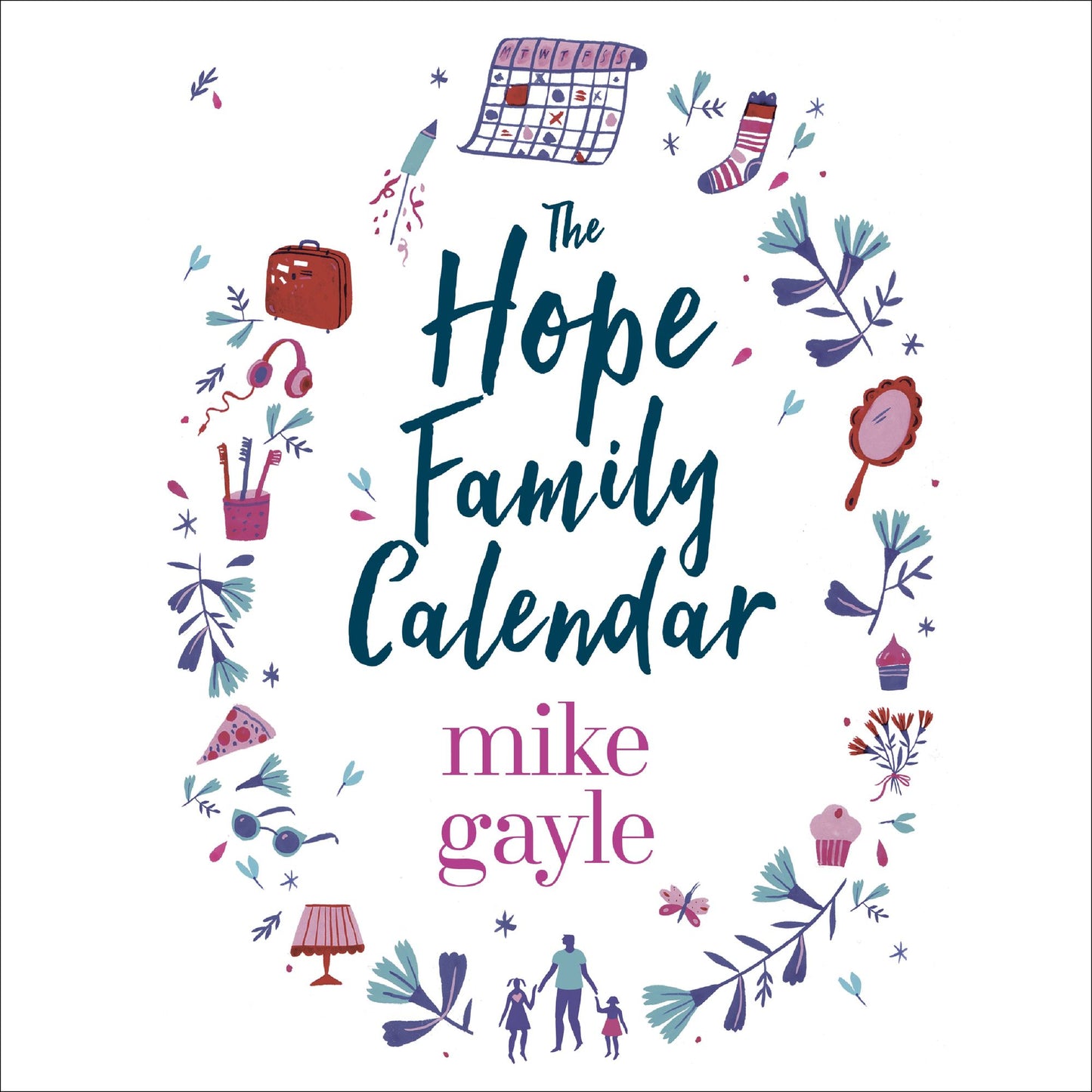 The Hope Family Calendar