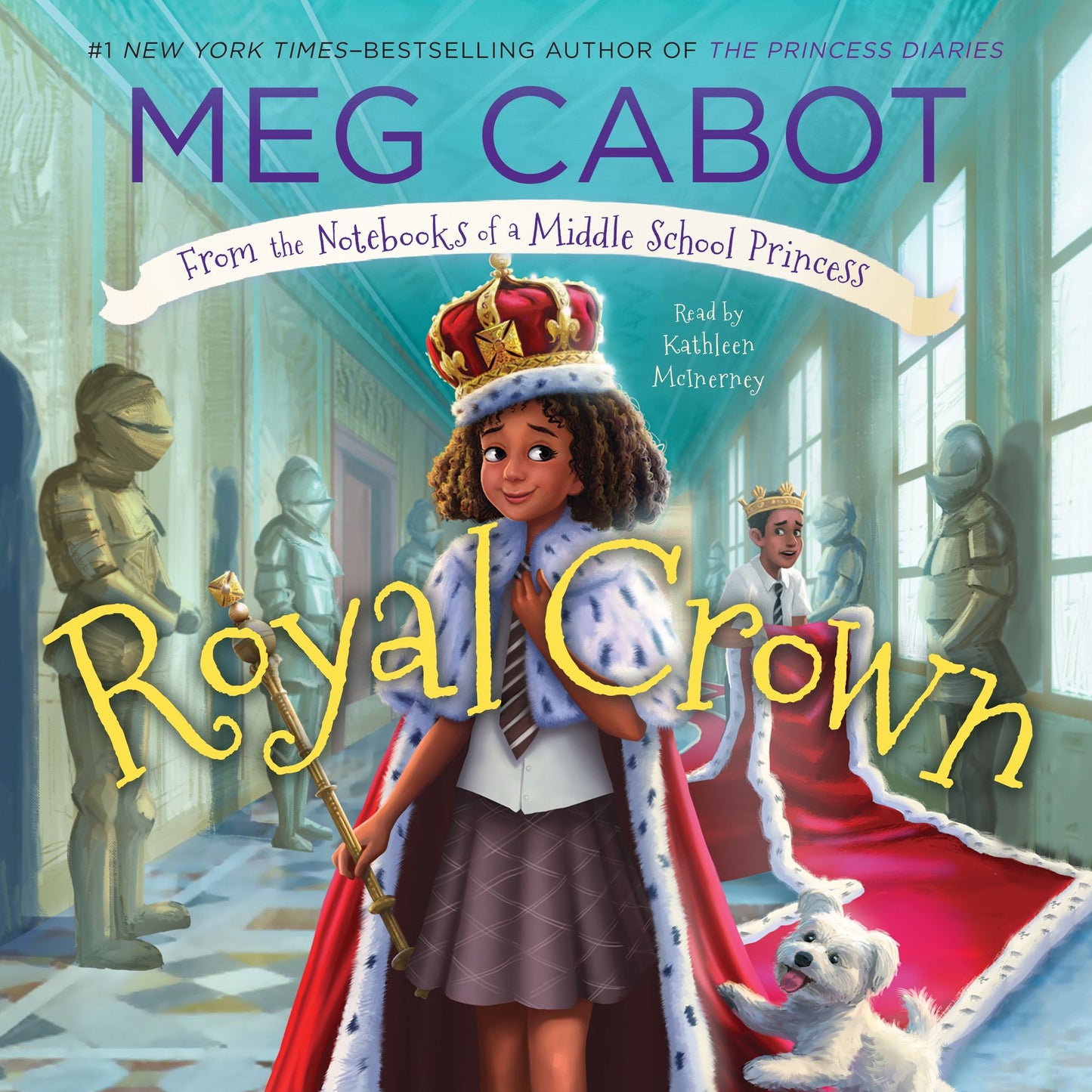 Royal Crown: From the Notebooks of a Middle School Princess, Book 4