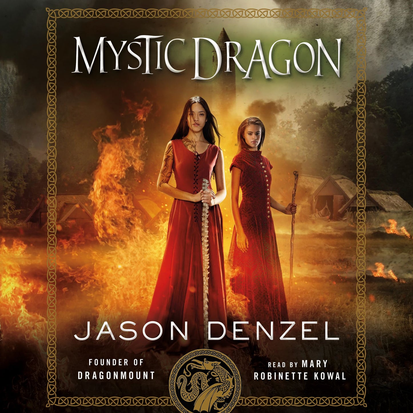 Mystic Dragon: The Mystic Trilogy, Book 2