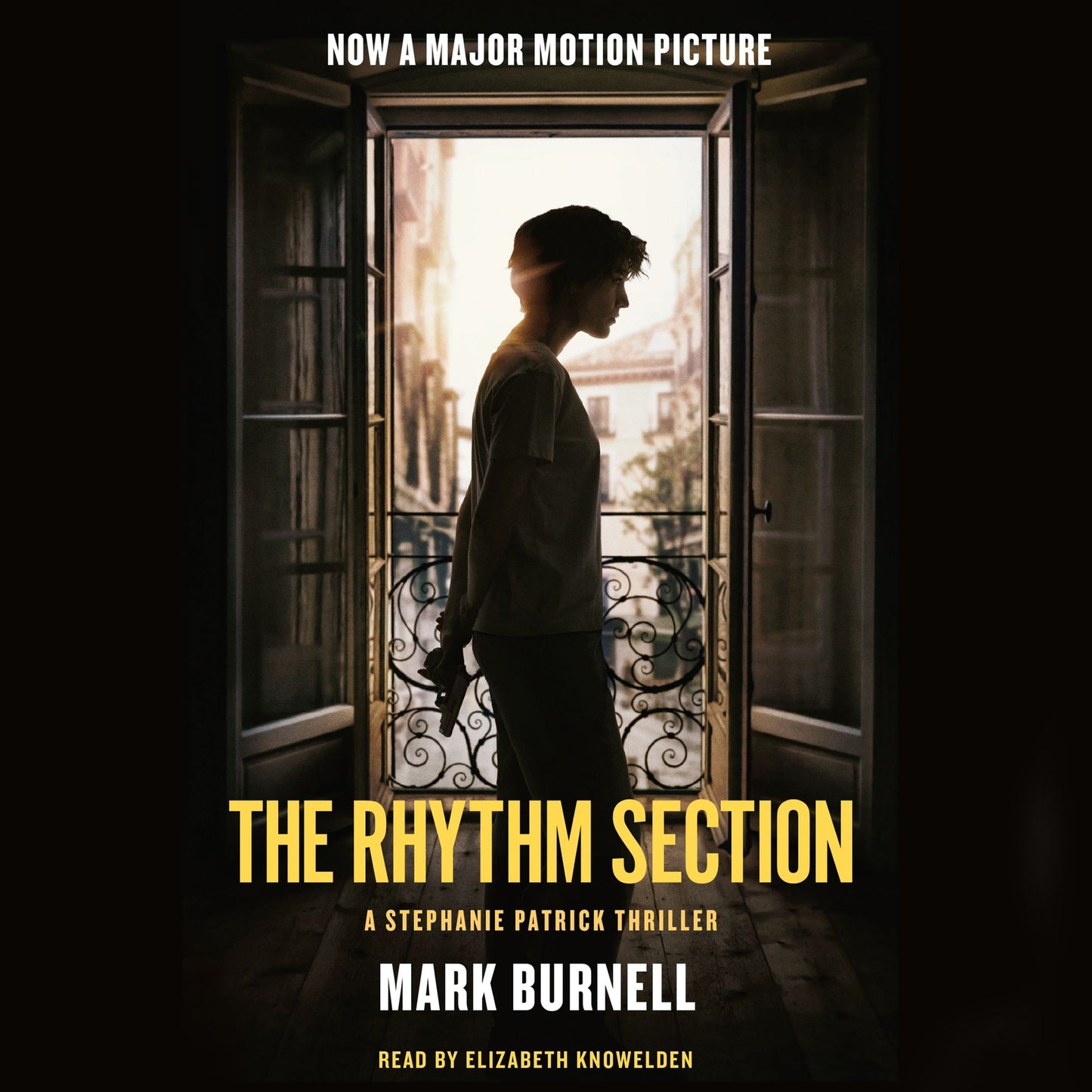 The Rhythm Section: A Stephanie Patrick Thriller