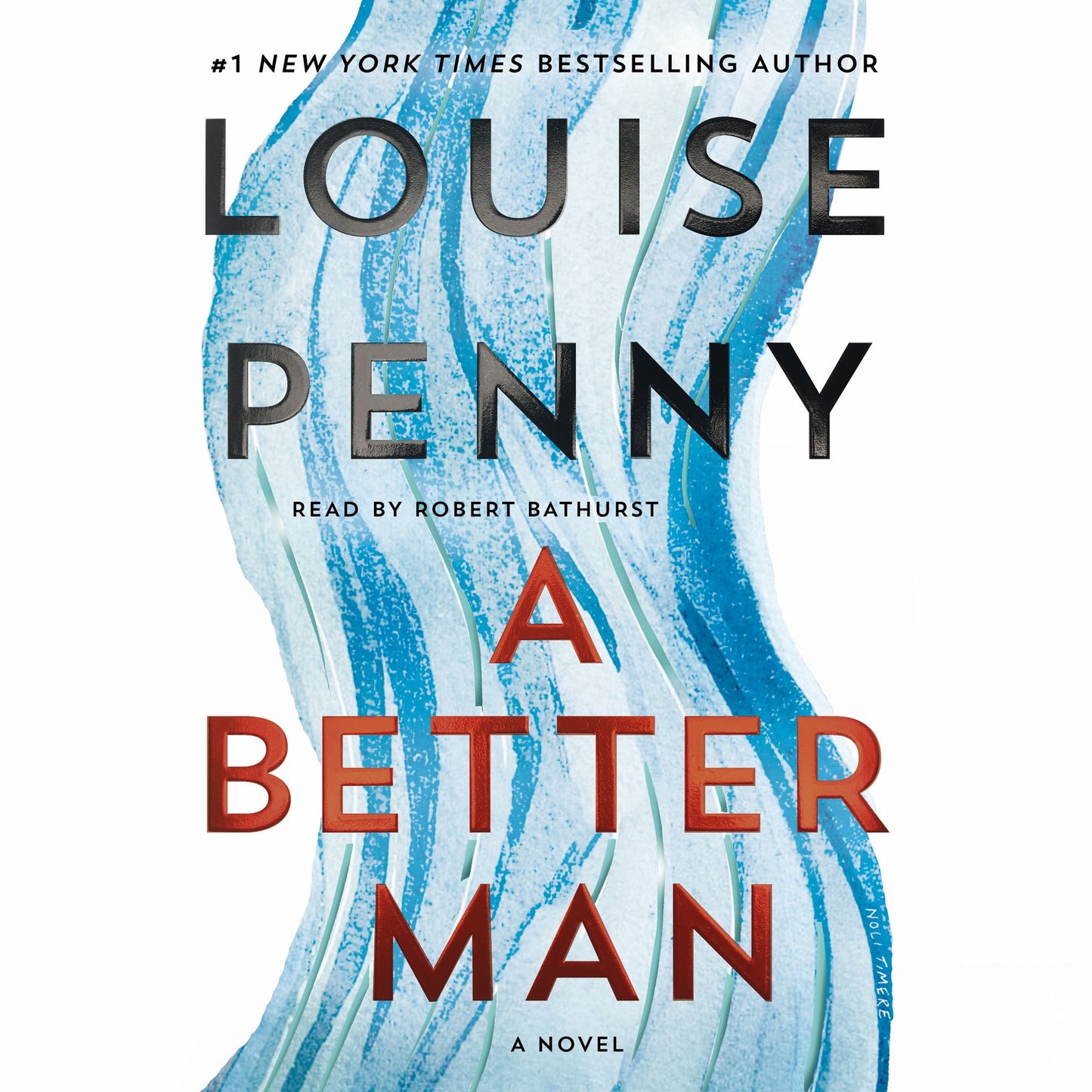 A Better Man: A Chief Inspector Gamache Novel
