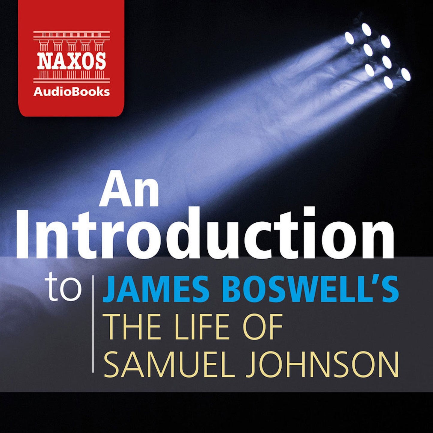 A Introduction to James Boswell's The Life of Samuel Johnson