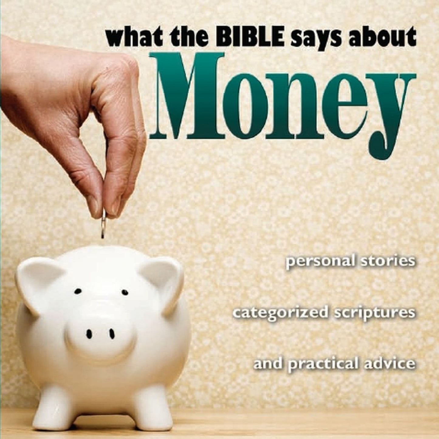 What the Bible Says About Money