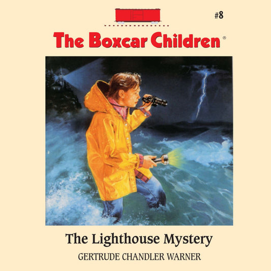 The Lighthouse Mystery: The Boxcar Children Mysteries, Book 8