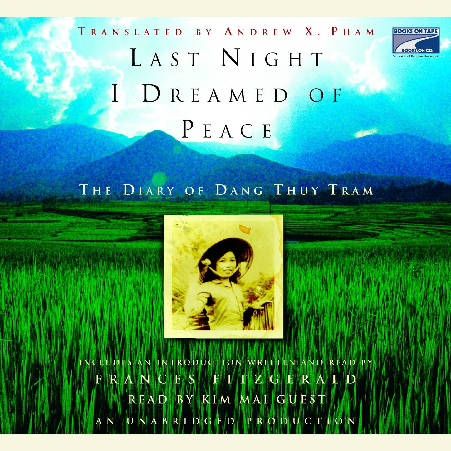 Last Night I Dreamed of Peace: The Diary of Dang Thuy Tram