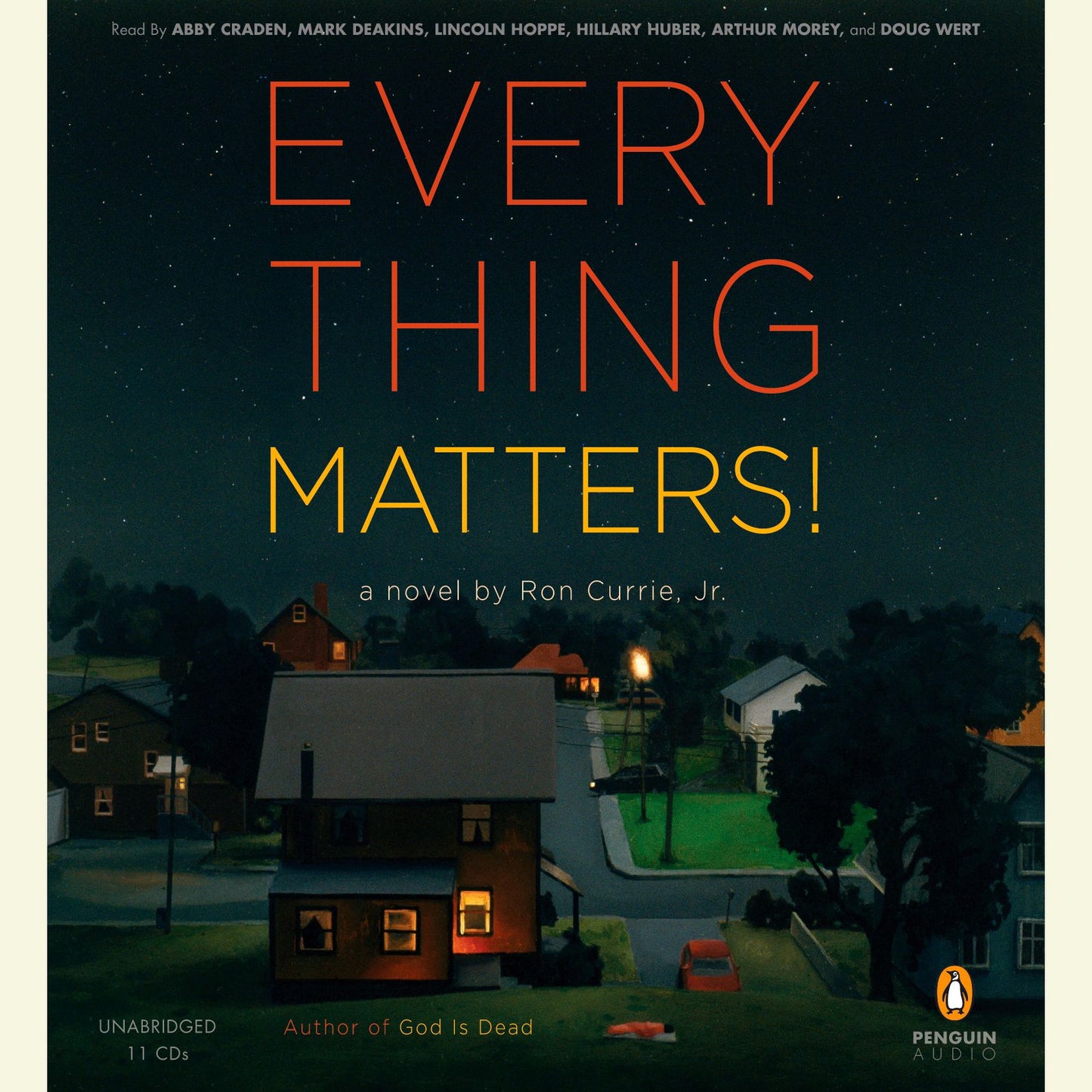 Everything Matters!: A Novel