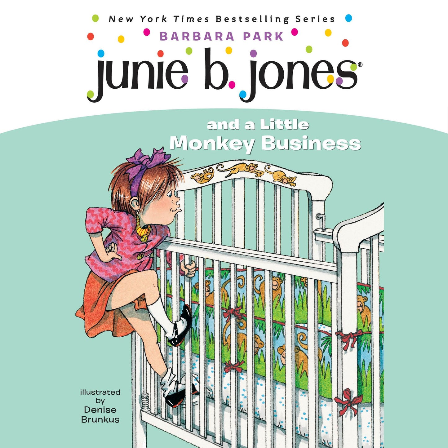 Junie B. Jones and a Little Monkey Business : Junie B. Jones #2