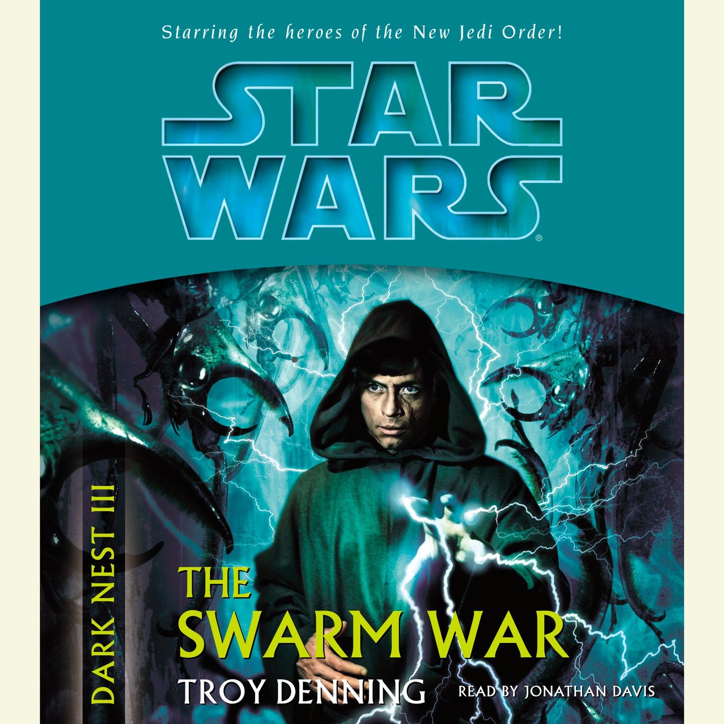 Star Wars: Dark Nest III: The Swarm War (Abridged)