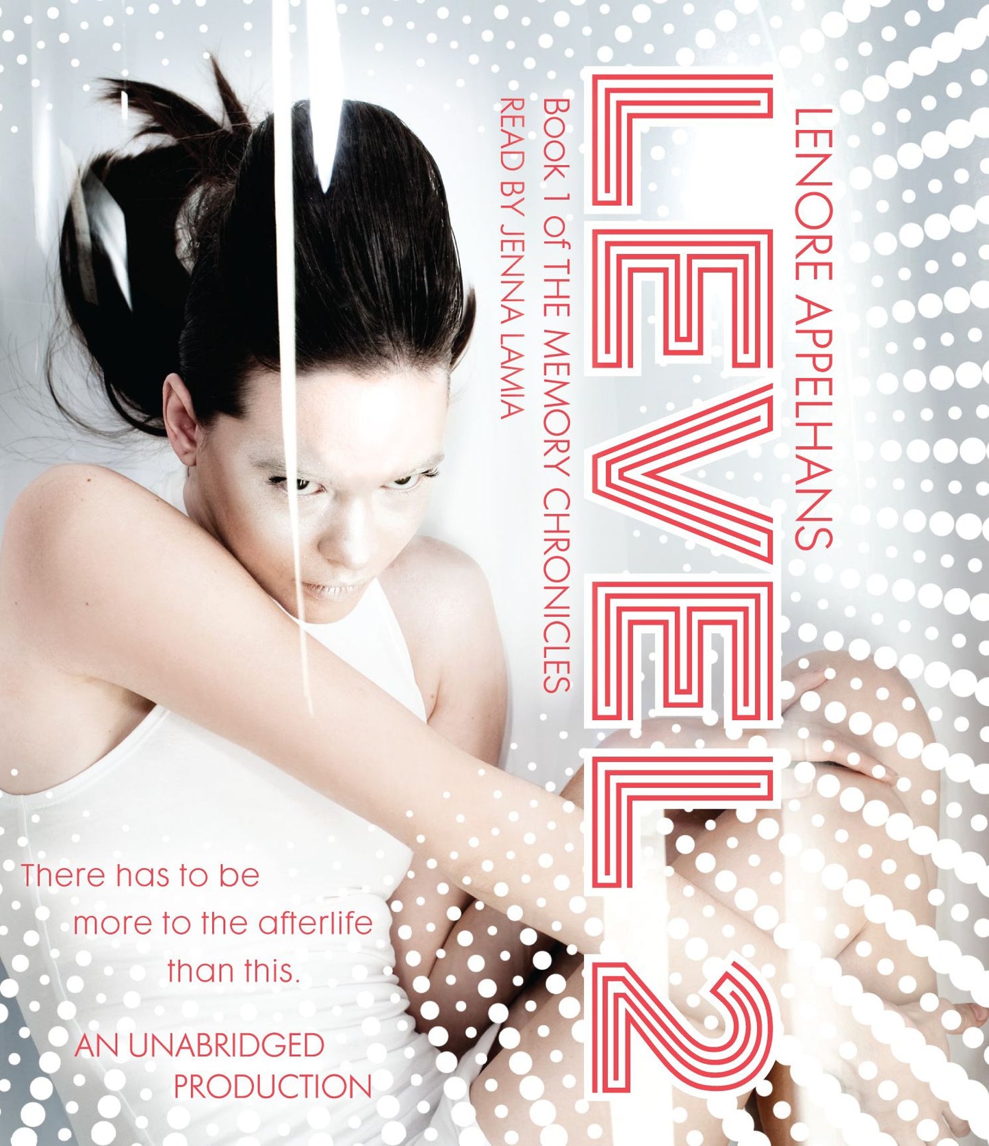 Level 2: Book 1 of the Memory Chronicles
