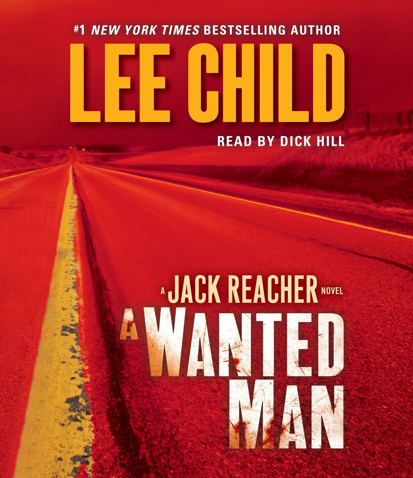 A Wanted Man: A Jack Reacher Novel, Book 17 (Abridged)
