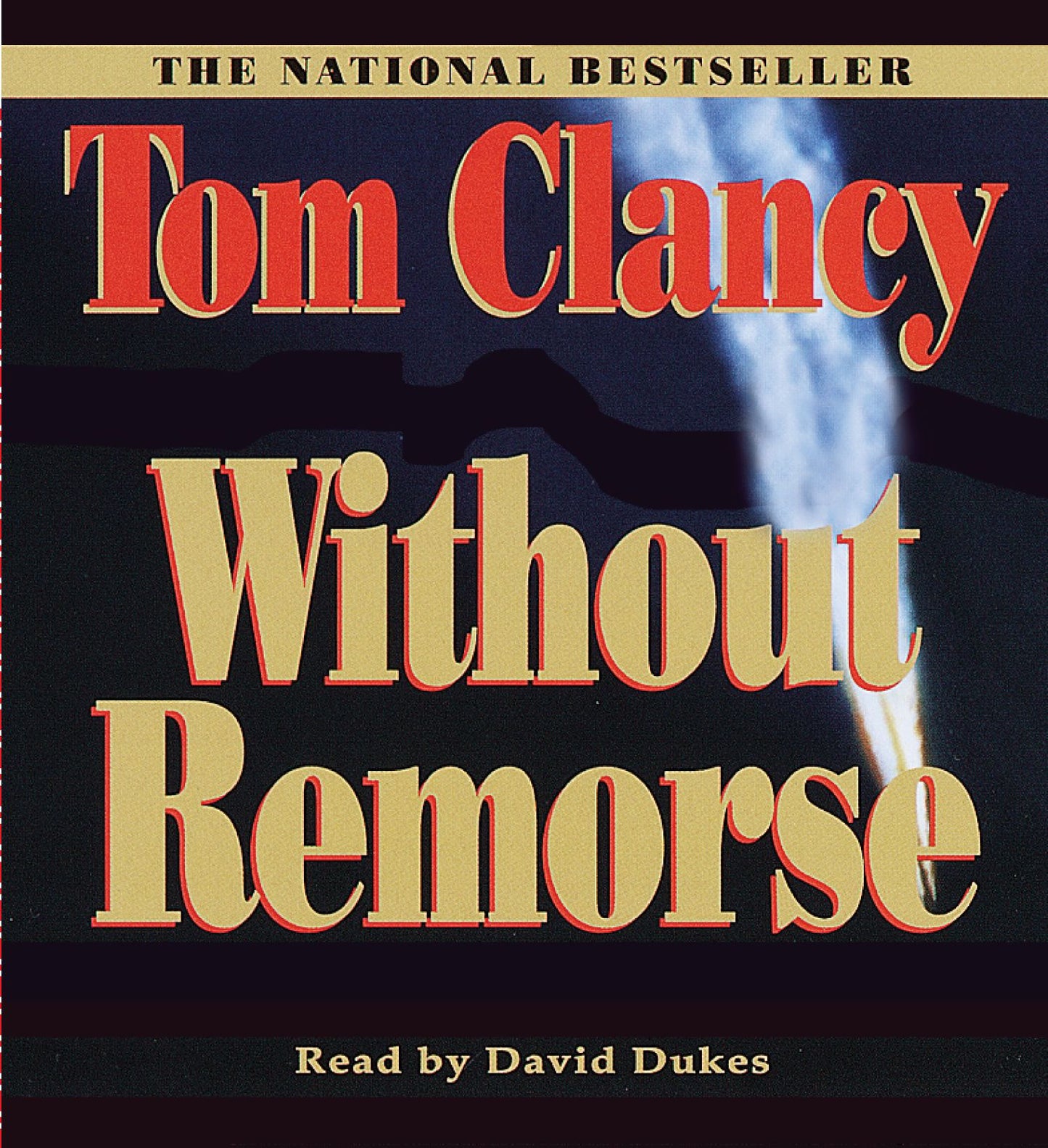 Without Remorse: A John Clark Novel (Abridged)