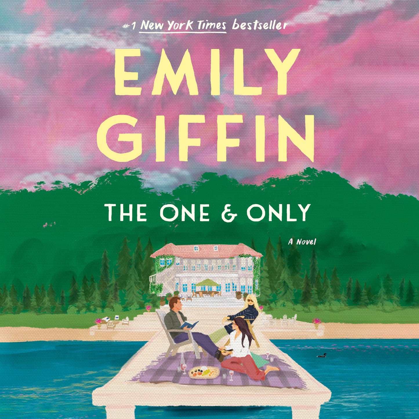 The One & Only: A Novel
