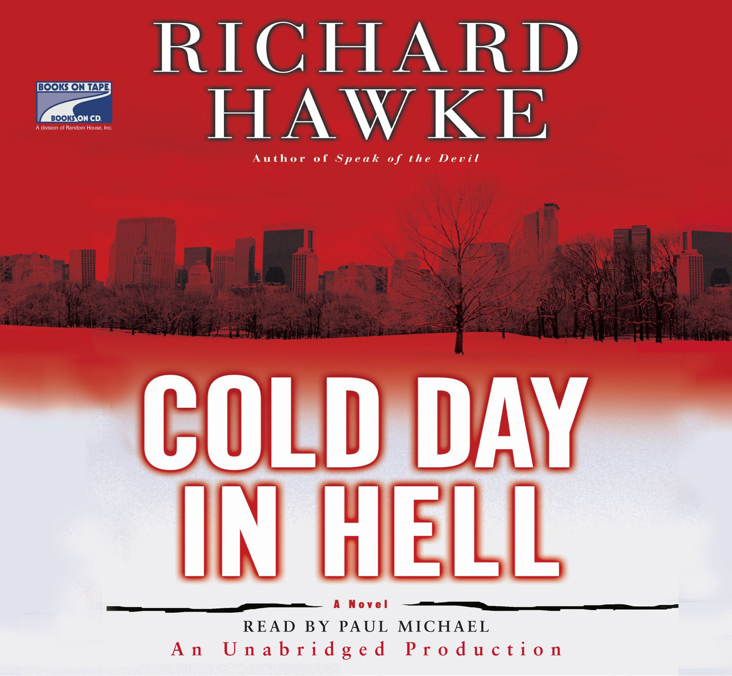 Cold Day in Hell: A Novel