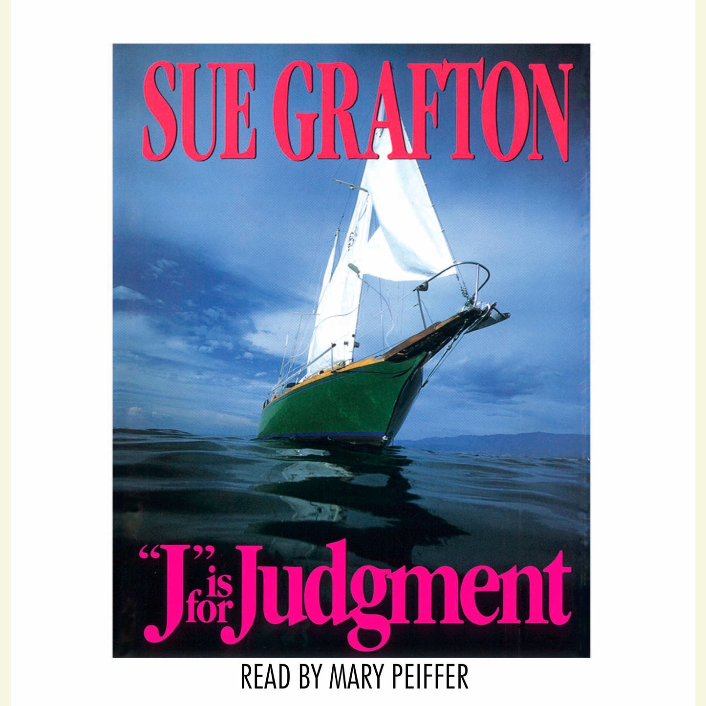 "J" Is for Judgment: A Kinsey Millhone Novel, Book 10