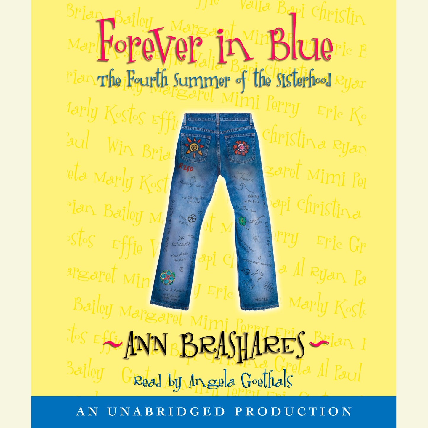 Forever in Blue: The Fourth Summer of the Sisterhood