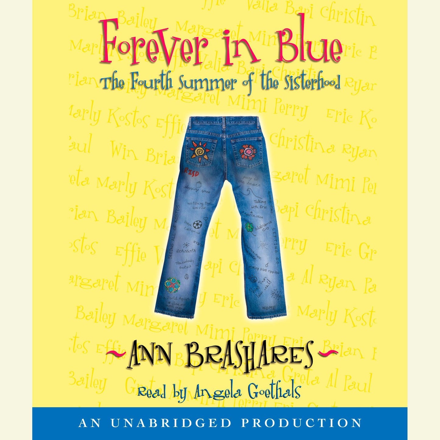 Forever in Blue: The Fourth Summer of the Sisterhood